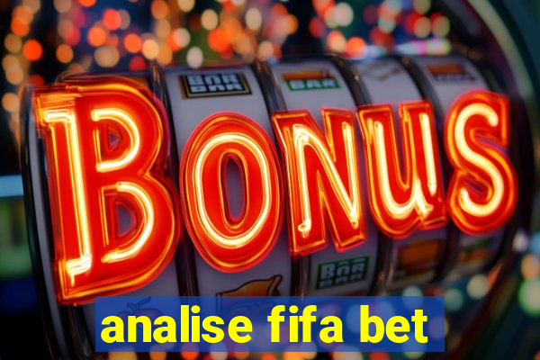 analise fifa bet